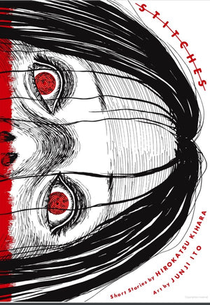 Stitches by JUNJI ITO HC