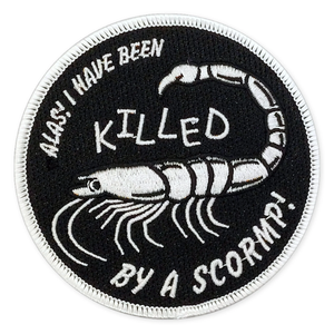 Patch: "Killed by a Scormp" by Arcane Bullshit (Embroidered Patch)
