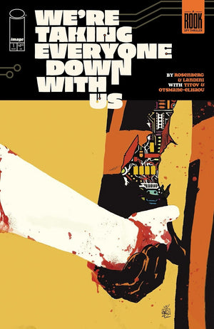 WERE TAKING EVERYONE DOWN WITH US (PREVIEW CVR A)