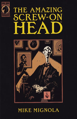 Amazing Screw On Head #1 Mike Mignola (2002)