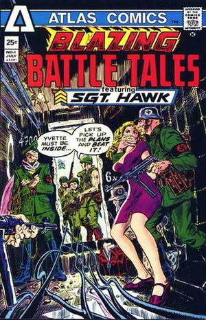 Blazing Battle Tales : Featuring Sgt. Hawk #1