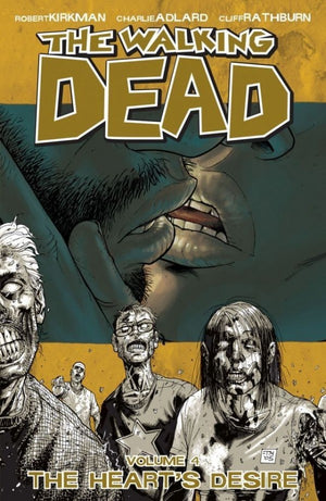 Walking Dead Vol. 4: The Heart's Desire TP
