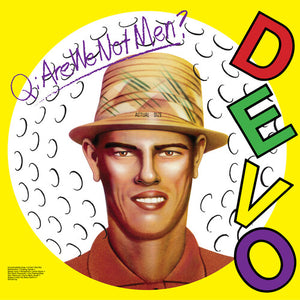 DEVO : Q. Are We Not Men? A: We Are Devo! LP