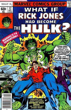 What If? #12 (What if Rick Jones Had Become the Hulk?)