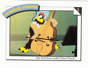 Disney Collector Cards (1991 Impel)  #59 - E: On first bass with Clara Cluck...