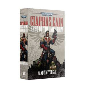 Warhammer 40,000 Paperback Novel : Ciaphas Cain: Hero of the Imperium