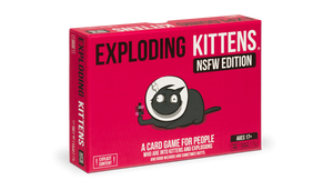 EXPLODING KITTENS: NSFW Edition Game