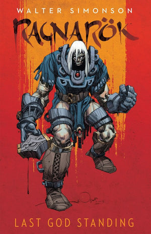 Walter Simonson's Ragnarok Vol. 1: Last God Standing HC
