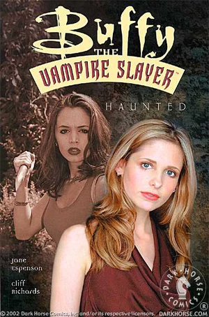 Buffy the Vampire Slayer (Original Dark Horse Series) Haunted TP