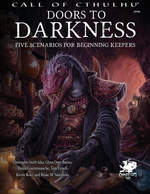 Call of Cthulhu: Doors to Darkness HC: Five Scenarios for beginning Keepers