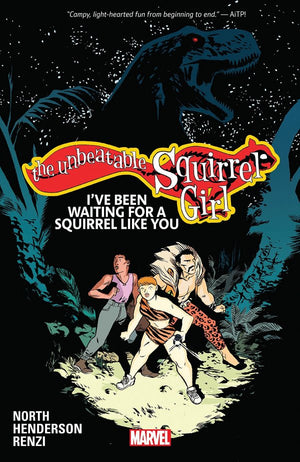 Unbeatable Squirrel Girl Vol. 7: Been Waiting For a Squirrel Like You TP
