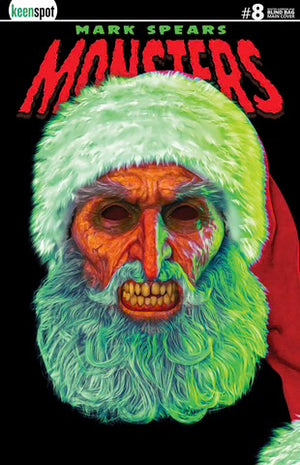 Mark Spears Monsters #8 Mark Spears A01 Santa Mask Variant