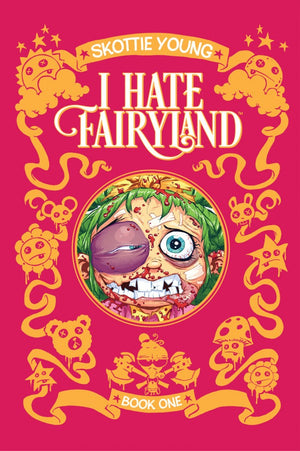 I Hate Fairyland Book 1 HC
