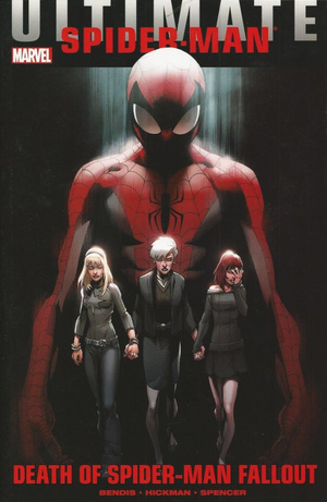 Ultimate Comics Spider-Man: Death of Spider-Man Fallout TP