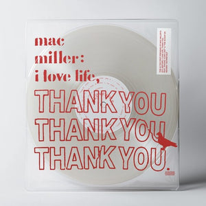 Mac Miller : I Love Life LP (Clear Sleeve & Vinyl)
