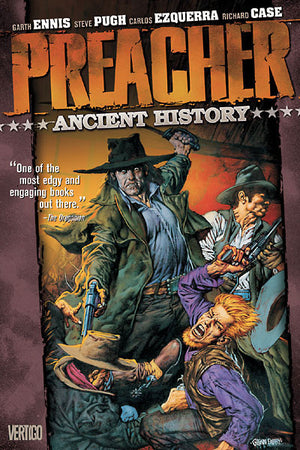 Preacher Vol. 4: Ancient History TP 6th Printing