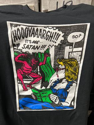 T-SHIRT: HOOOARGGHHH!!!! I'M SATAN!!!! Neon Shirt!