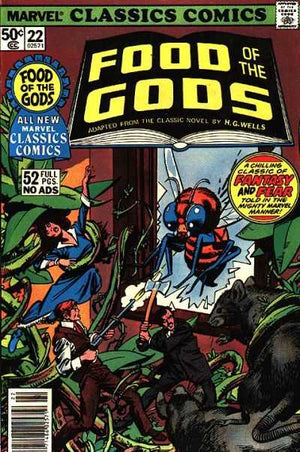 Marvel Classics Comics #22: Food of the Gods (1976 Illustrated Classic Novels)