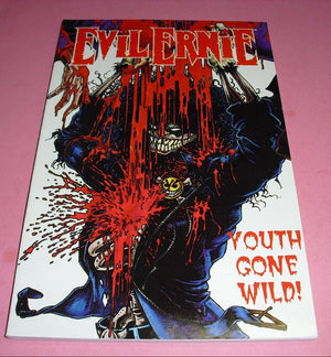 Evil Ernie: Youth Gone Wild TP (Signed by Brian Paludo)