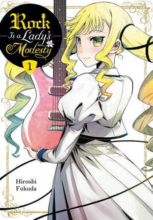 Rock is a Lady's Modesty Vol. 1 TP (Manga)