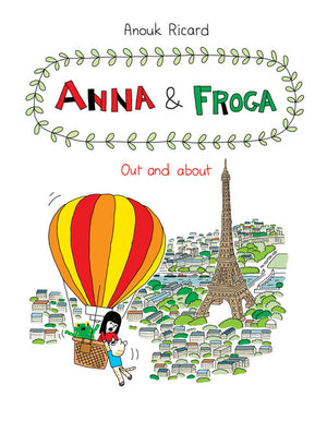 Anna and Froga: Out and About HC