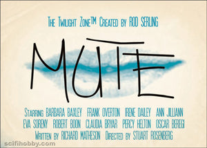 Twilight Zone Archives Trading Cards : MUTE J128