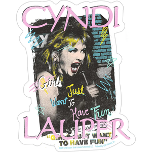 Sticker: Cyndi Lauper - "Girls Just Wanna Have Fun" (5.375"x4.25")