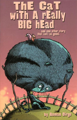 Cat with a Really Big Head & One Other Story That Isn't As Good #0 (2002 Slave Labor Graphics)