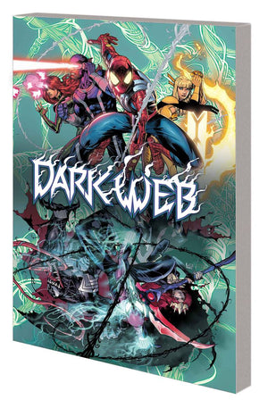 DARK WEB TP Spider-Man / Venom / X-Men Crossover