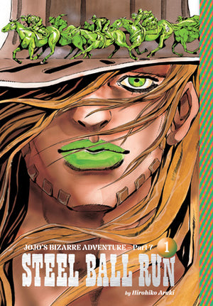 JoJo's Bizarre Adventure: Part 7--Steel Ball Run, Vol. 1 by Hirohiko Araki HC