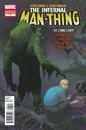 The Infernal Man-Thing #1 Nowlan Variant 1:15 Incentive Variant