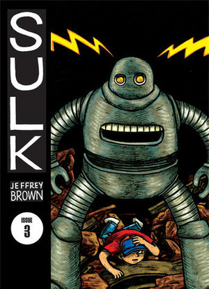 Sulk #3: The Kind of Strength... by Jeffrey Brown TP