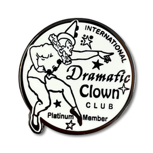 Enamel Pin: "Dramatic Clown Club" by Arcane Bullshit
