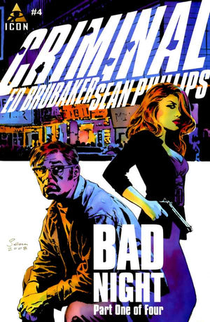 Criminal : #4 (Volume II 2008) "Bad Night Part One of Four"