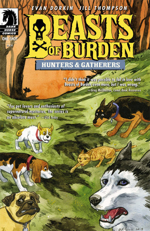 Beasts of Burden: Hunters & Gatherers (One-Shot) 2014