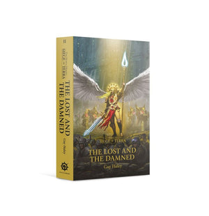 Warhammer 40,000 Paperback Novel : The Lost and the Damned (Paperback) The Horus Heresy: Siege of Terra Book 2