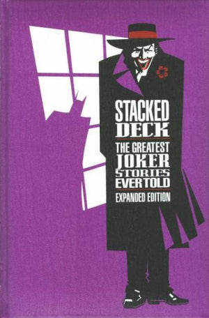 Joker: The Greatest Stories Ever Told - Stacked Deck HC