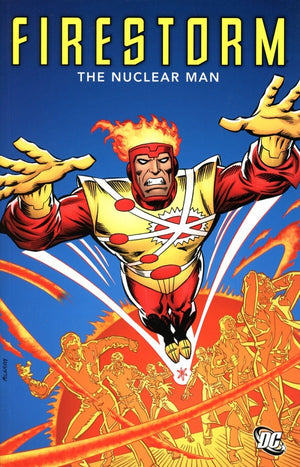 Firestorm: The Nuclear Man TP