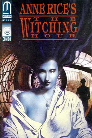 Anne Rice's The Witching Hour (1992 Millennium / Comico)