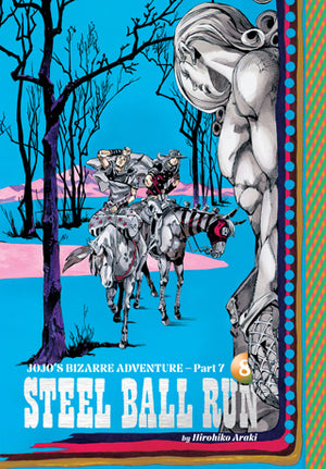 Jojo's Bizarre Adventure: Part 7--Steel Ball Run, Vol. 8 By Hirohiko Araki HC