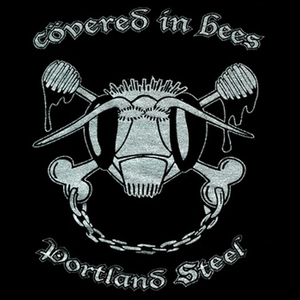 CD: COVERED IN BEES - PORTLAND STEEL (2010)
