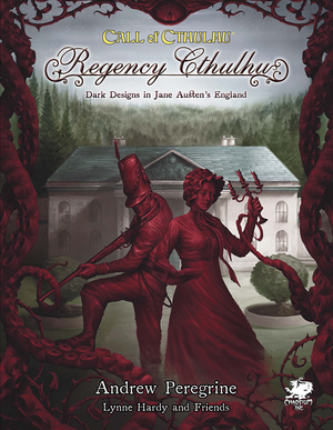 Call of Cthulhu : Regency Cthulhu HC Dark Designs in Jane Austen's England