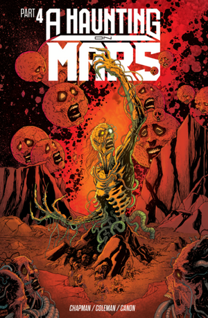 A HAUNTING ON MARS #4