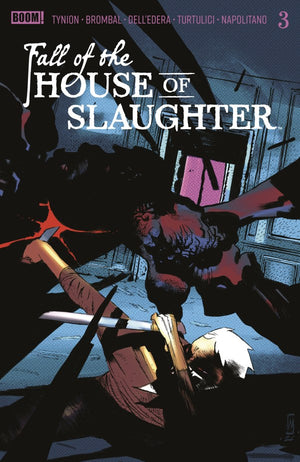 Fall of the House of Slaughter #3 B Main (Dressed  Dell'Edera)