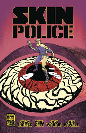  SKIN POLICE #3 (OF 4) CVR A DANIEL GETE & JASON WORDE (MR) 