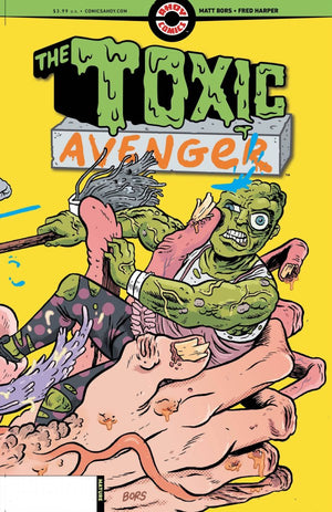 TOXIC AVENGER #2 (OF 5) CVR B 3 COPY MATT BORS WRAPAROUND UNLOCK VAR (MR)