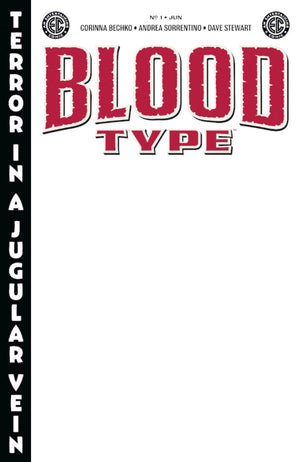 EC BLOOD TYPE #1 (OF 4) CVR H BLANK VARIANT