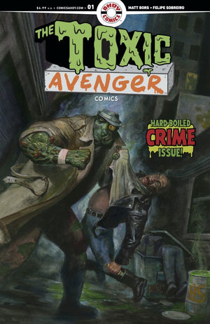 TOXIC AVENGER COMICS #2 CVR A FRED HARPER (MR)