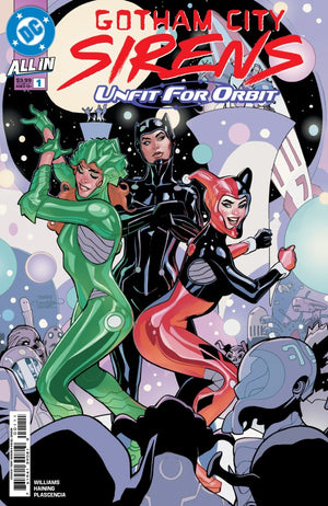 GOTHAM CITY SIRENS UNFIT FOR ORBIT #1 (OF 5) CVR A TERRY DODSON & RACHEL DODSON