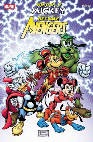 MARVEL & DISNEY: WHAT IF...? MICKEY & FRIENDS BECAME THE AVENGERS #1 DAN JURGENS  VARIANT